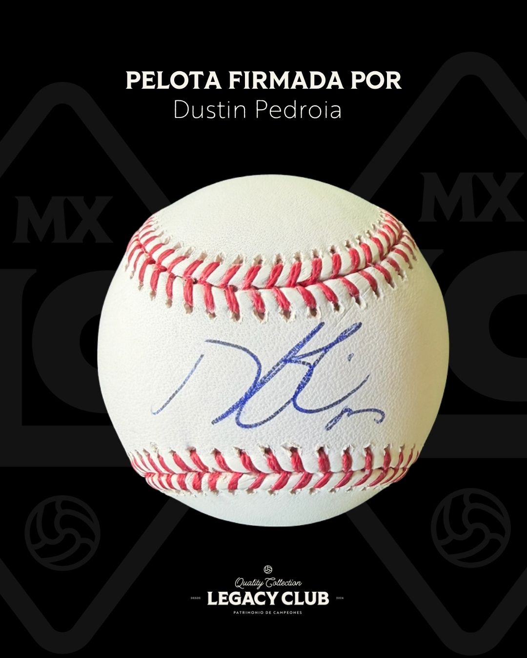 Pelota firmada Dustin Pedroia